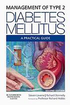 Management of Type 2 Diabetes Mellitus: A Practical Guide, 2e (Original PDF from Publisher)