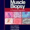 Muscle Biopsy: A Practical Approach, 4th Edition (Original PDF from Publisher)