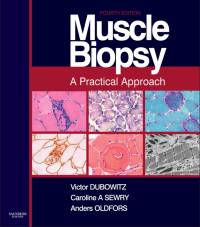 Muscle Biopsy: A Practical Approach, 4th Edition (Original PDF from Publisher)