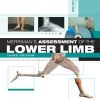 Merriman’s Assessment of the Lower Limb: PAPERBACK REPRINT, 3e (Original PDF from Publisher)