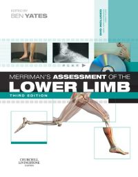 Merriman’s Assessment of the Lower Limb: PAPERBACK REPRINT, 3e (Original PDF from Publisher)
