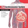 The Cardiovascular System: Systems of the Body Series, 2nd Edition (Original PDF from Publisher)