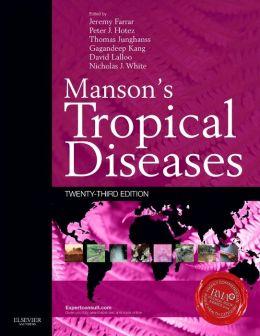 Manson’s Tropical Diseases, 23rd Edition (ORIGINAL PDF from Publisher)