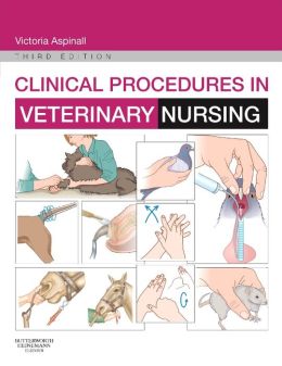 Clinical Procedures in Veterinary Nursing, 3rd Edition (Original PDF from Publisher)