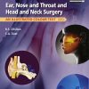 Ear, Nose and Throat and Head and Neck Surgery: An Illustrated Colour Text, 4th (Original PDF from Publisher)