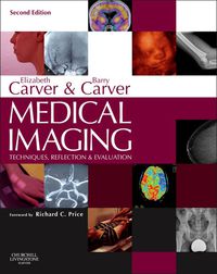 Medical Imaging: Techniques, Reflection & Evaluation, 2nd (Original PDF from Publisher)
