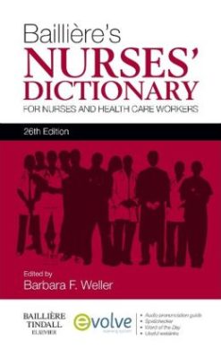 Bailliere’s Nurses’ Dictionary: for Nurses and Health Care Workers, 4th Edition (Original PDF from Publisher)