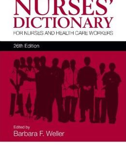 Bailliere’s Nurses’ Dictionary: for Nurses and Health Care Workers, 4th Edition (Original PDF from Publisher)