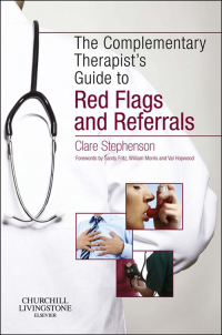 The Complementary Therapist’s Guide to Red Flags and Referrals (Original PDF from Publisher)