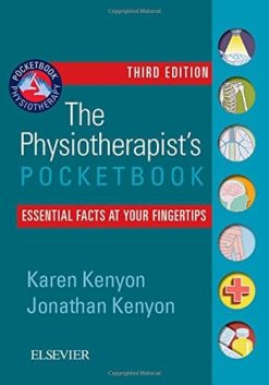 The Physiotherapist’s Pocketbook: Essential Facts at Your Fingertips, 3ed (PDF)