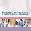 Patient Centered Care in Medical Imaging and Radiotherapy (Original PDF from Publisher)