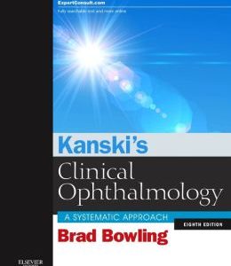 Kanski’s Clinical Ophthalmology: A Systematic Approach, 8th Edition (ORIGINAL PDF from Publisher)