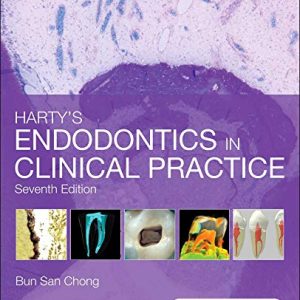 Harty’s Endodontics in Clinical Practice, 7th Edition (Original PDF from Publisher)