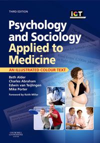 Psychology and Sociology Applied to Medicine, 3rd (Illustrated Colour Text)