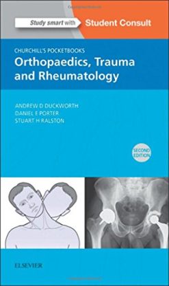 Churchill’s Pocketbook of Orthopaedics, Trauma and Rheumatology, 2nd Edition (ORIGINAL PDF from Publisher)