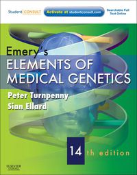 Emery’s Elements of Medical Genetics: With STUDENT CONSULT Online Access, 14th Edition (Original PDF from Publisher)