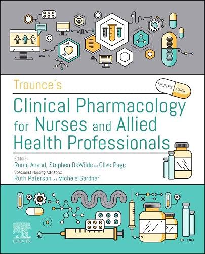 Trounce’s Clinical Pharmacology for Nurses and Allied Health Professionals, 19th edition (Original PDF from Publisher)
