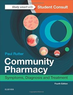 Community Pharmacy: Symptoms, Diagnosis and Treatment, 4th Edition (Original PDF from Publisher)
