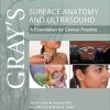 Gray’s Surface Anatomy and Ultrasound: A Foundation for Clinical Practice (Original PDF from Publisher)