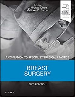 Breast Surgery: A Companion to Specialist Surgical Practice, 6th Edition (Original PDF from Publisher)