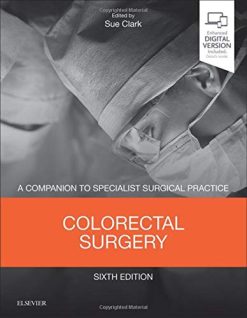 Colorectal Surgery: A Companion to Specialist Surgical Practice, 6th Edition (Original PDF from Publisher)