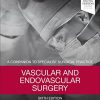 Vascular and Endovascular Surgery: A Companion to Specialist Surgical Practice, 6e (PDF)