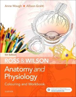Ross & Wilson Anatomy and Physiology Colouring and Workbook, 5th Edition (Original PDF from Publisher)
