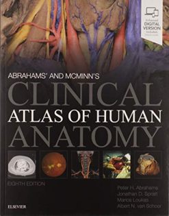 Abrahams’ and McMinn’s Clinical Atlas of Human Anatomy, 8ed (Original PDF from Publisher+Videos)