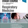 Crash Course Respiratory Medicine, 5th Edition (ORIGINAL PDF from Publisher)