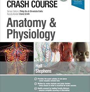 Crash Course: Anatomy and Physiology, 5th Edition (ORIGINAL PDF from Publisher)