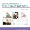 Clinical Procedures in Veterinary Nursing, 4th Edition (Original PDF from Publisher)