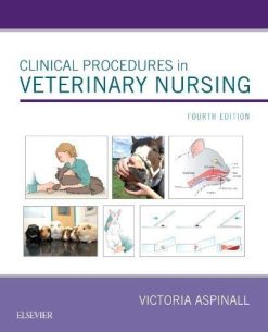 Clinical Procedures in Veterinary Nursing, 4th Edition (Original PDF from Publisher)