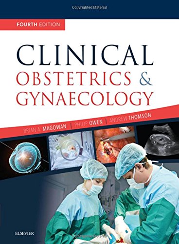 Clinical Obstetrics and Gynaecology, 4e (PDF)