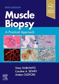 Muscle Biopsy: A Practical Approach, 5ed (Original PDF from Publisher)