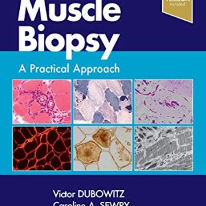 Muscle Biopsy: A Practical Approach, 5ed (Original PDF from Publisher)