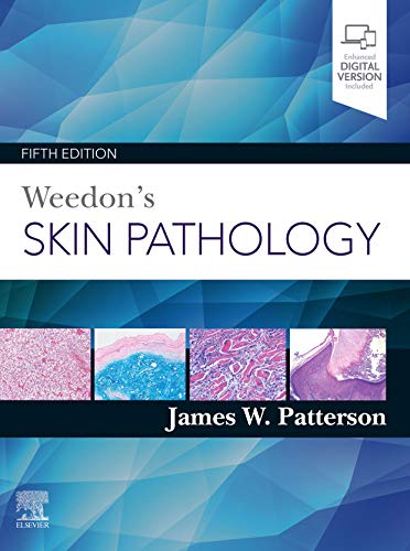 Weedon’s Skin Pathology, 5th edition (Original PDF from Publisher)