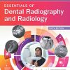 Essentials of Dental Radiography and Radiology, 6th Edition (Original PDF from Publisher)