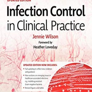 Infection Control in Clinical Practice, 3rd edition (True PDF)