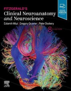 Fitzgerald’s Clinical Neuroanatomy and Neuroscience, 8th Edition (Original PDF from Publisher)