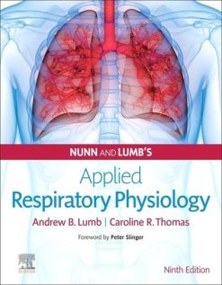 Nunn’s Applied Respiratory Physiology, 9th edition (Original PDF from Publisher)