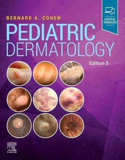 Pediatric Dermatology, 5th Edition (Original PDF from Publisher)
