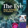 The Eye: Basic Sciences in Practice, 5th Edition (Original PDF from Publisher)