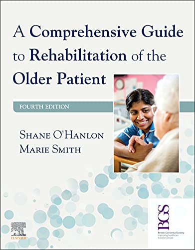 A Comprehensive Guide to Rehabilitation of the Older Patient, 4th Edition (Original PDF from Publisher)