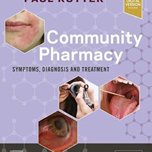 Community Pharmacy: Symptoms, Diagnosis and Treatment, 5th Edition (Original PDF from Publisher)