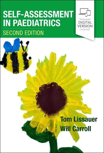Self-Assessment in Paediatrics: MCQs and EMQs, 2nd Edition (EPUB3 + Converted PDF)