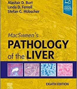 MacSween’s Pathology of the Liver, 8th Edition (EPUB)