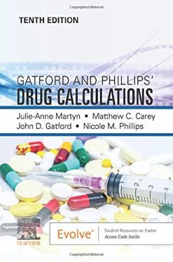 Gatford and Phillips’ Drug Calculations, 10th edition (Original PDF from Publisher)