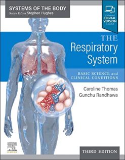 The Respiratory System: Systems of the Body Series, 3rd edition (Original PDF from Publisher)