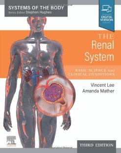 The Renal System: Systems of the Body Series, 3rd edition (Original PDF from Publisher)
