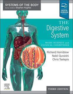 The Digestive System: Systems of the Body Series, 3rd edition (Original PDF from Publisher)